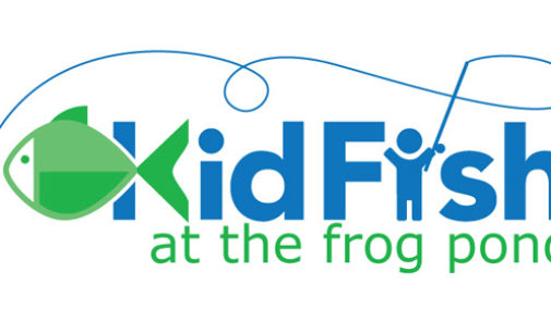 Kid Fish at the Frog Pond slated for Saturday morning