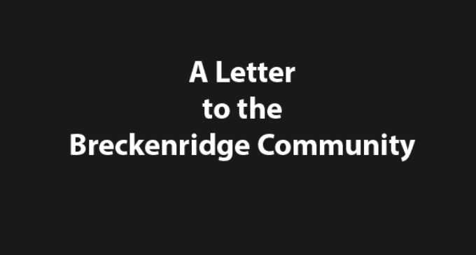 Letter to the Breckenridge Community