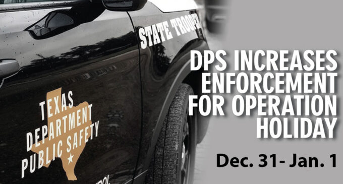 DPS to increase enforcement for the New Year’s holiday