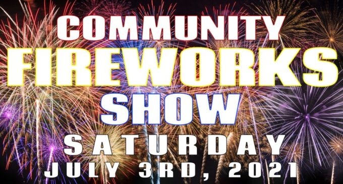 Community fireworks shows planned for July 3 and 4