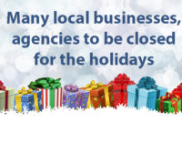 Many local businesses, offices to close for upcoming holidays