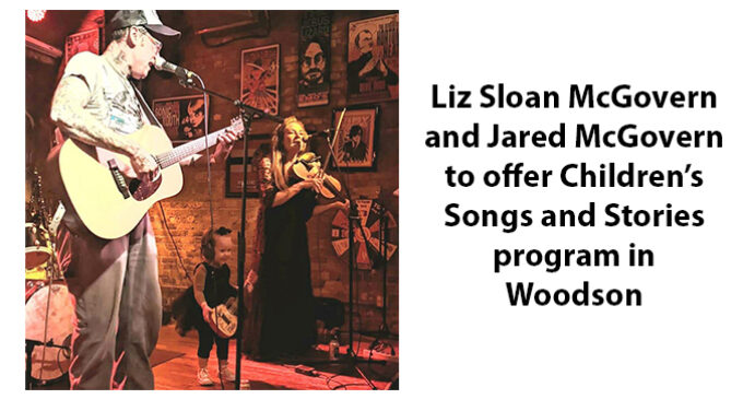 McGoverns to host Children’s Songs and Stories program in Woodson