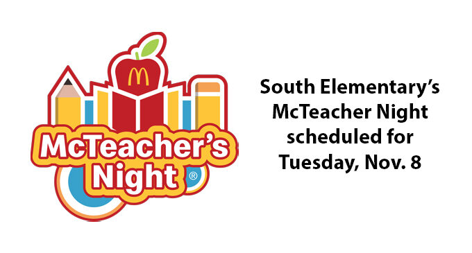South Elementary McTeacher Night slated for Tuesday, Nov. 8