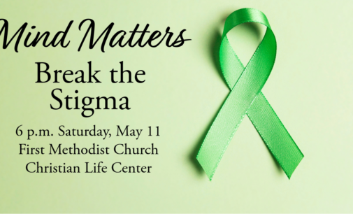 Mind Matters event on Saturday, May 11, to focus on shattering the stigma surrounding mental health issues