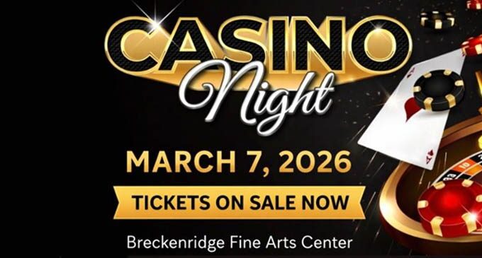 Breckenridge Fine Arts Center to host annual Casino Night fundraiser on Saturday, March 7